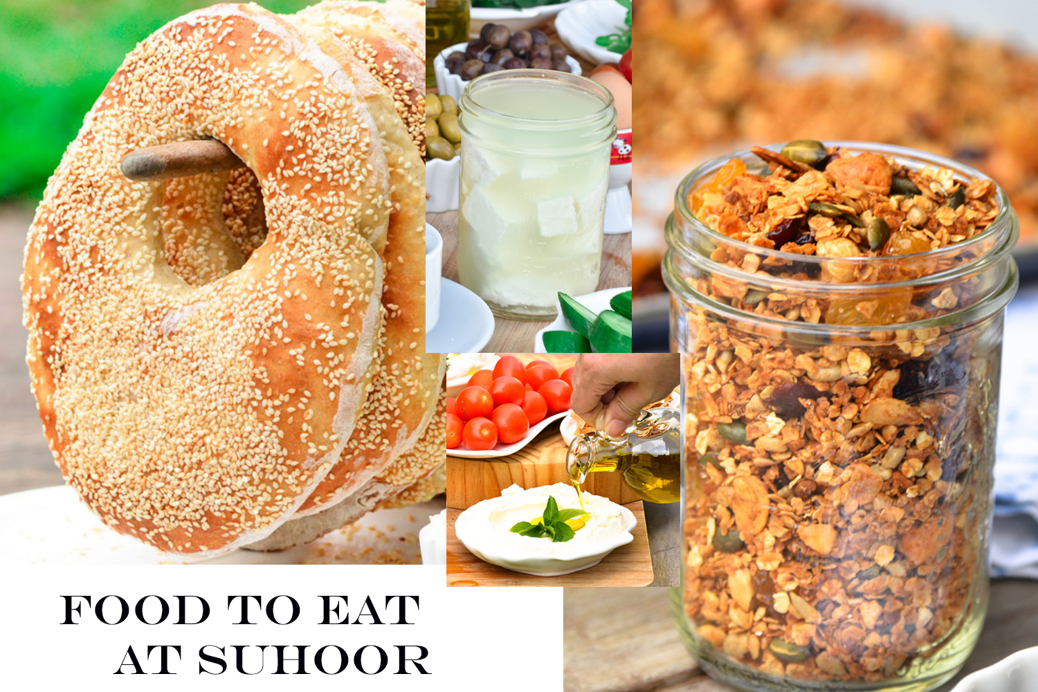 28 Food to Eat at Suhoor