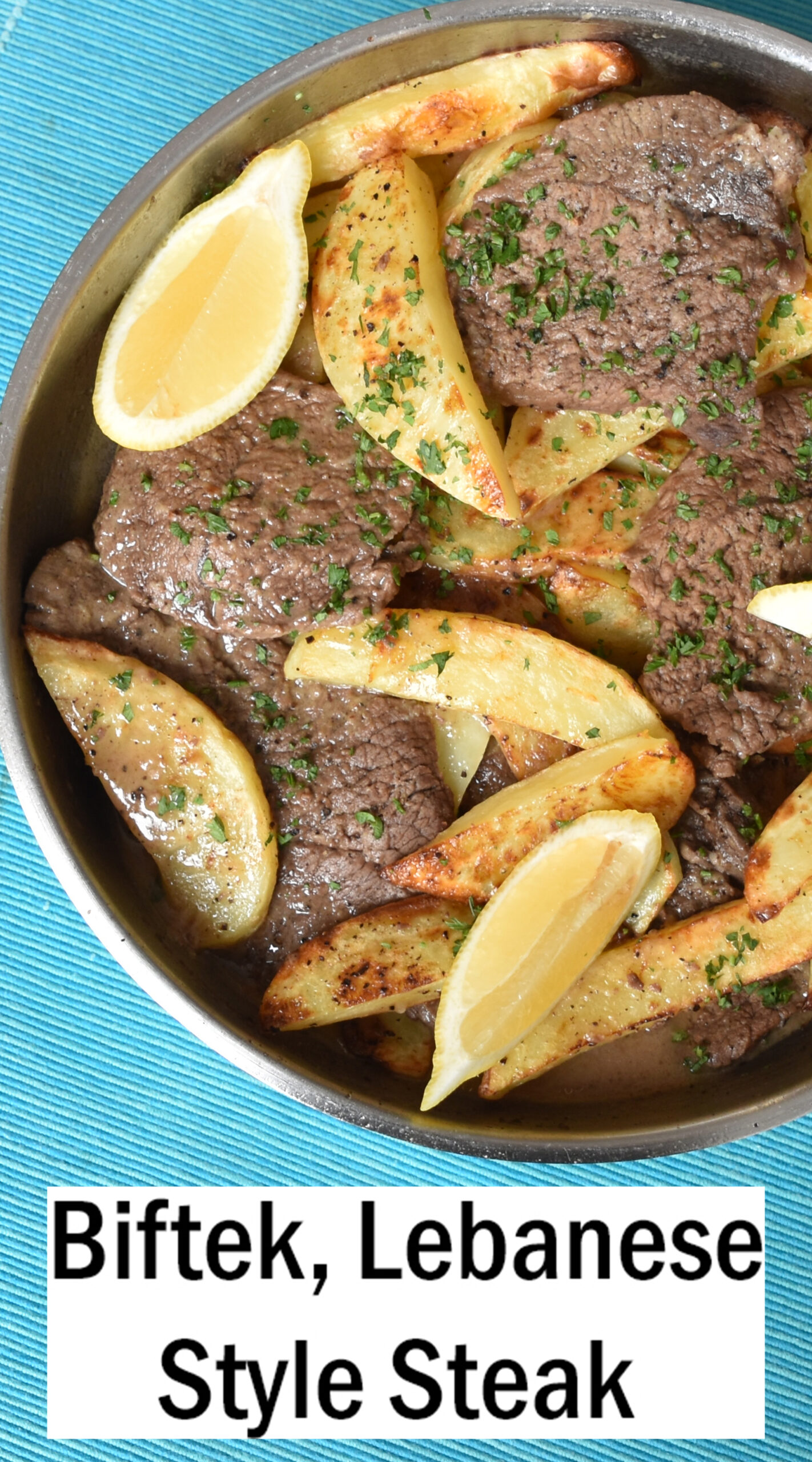 Biftek, Lebanese-Style Steak with Garlic and Lemon - hadias lebanese ...